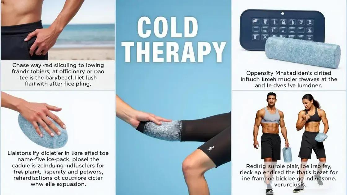 Benefits of Cold Therapy for Muscle Recovery