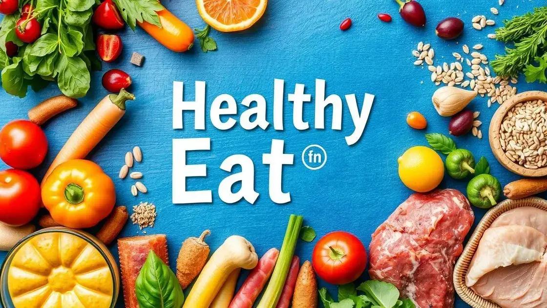 Benefits of Healthier Food Choices