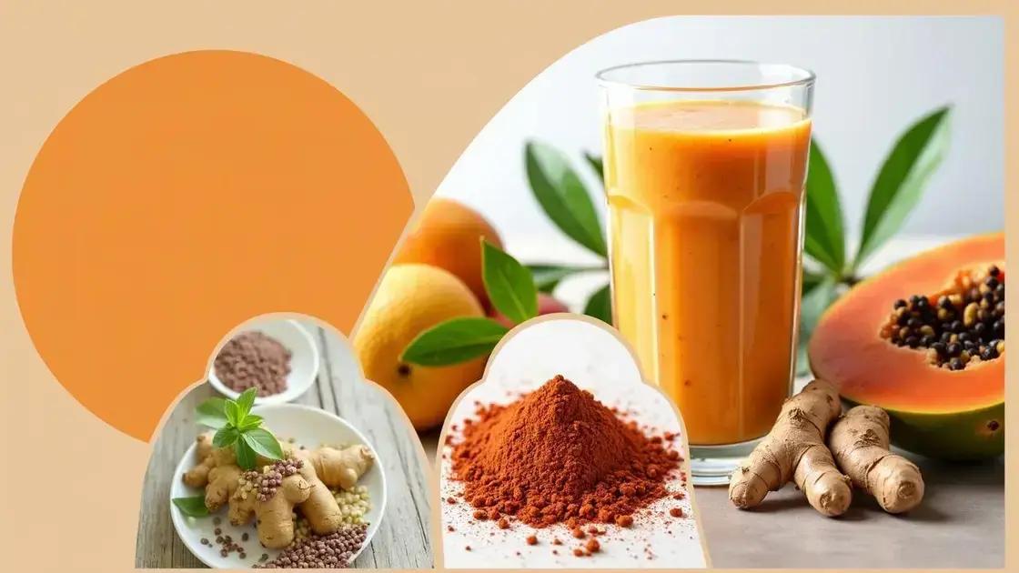 Benefits of Papaya, Ginger, and Maca Root
