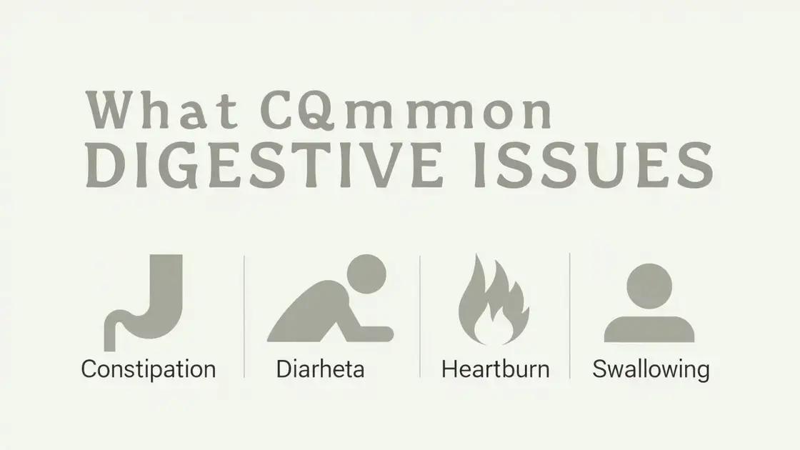 Common Digestive Issues in Older Adults