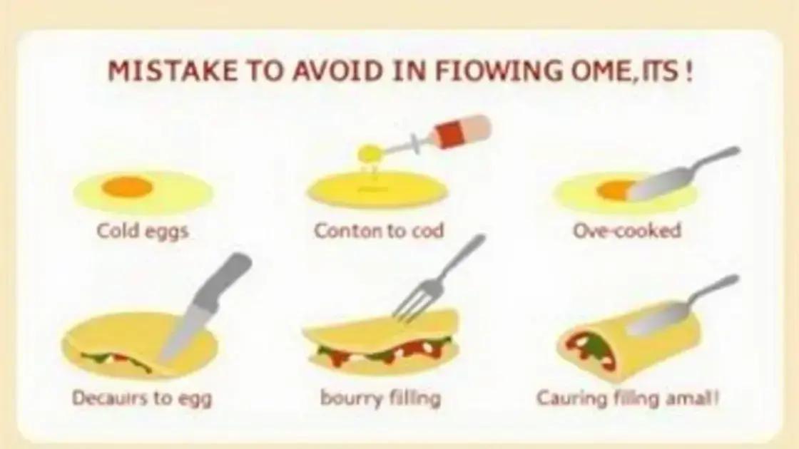Common Mistakes to Avoid When Making Omelets