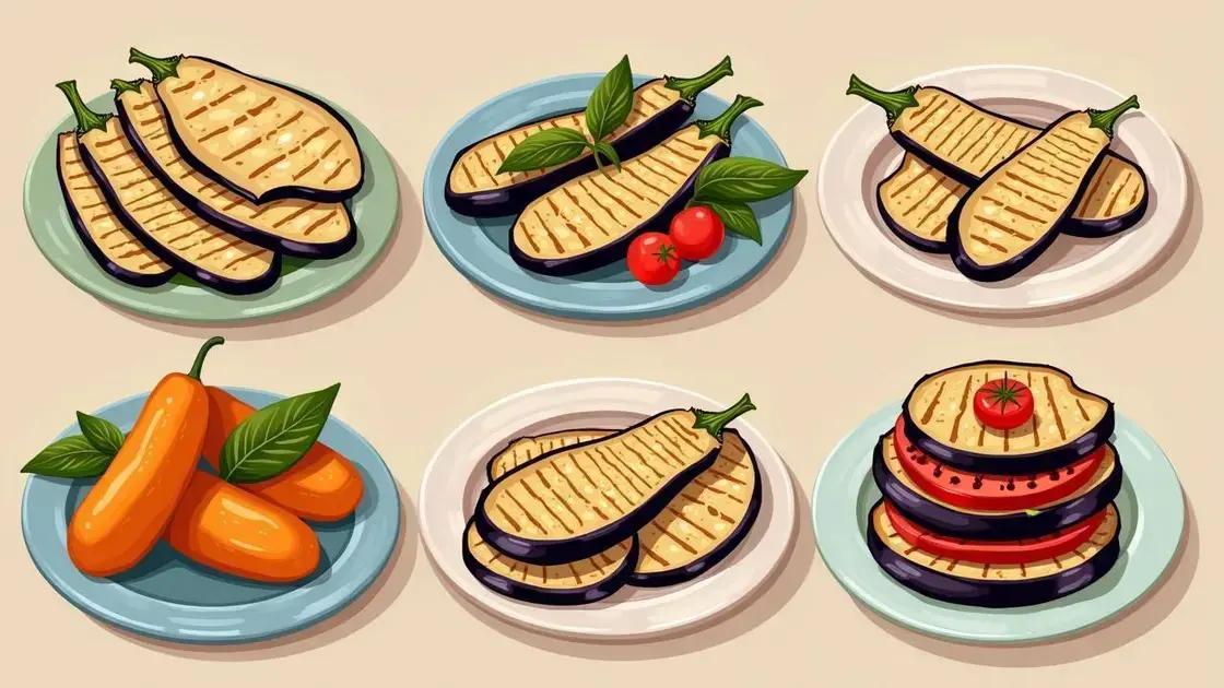 Easy Grilled Eggplant Recipes to Try