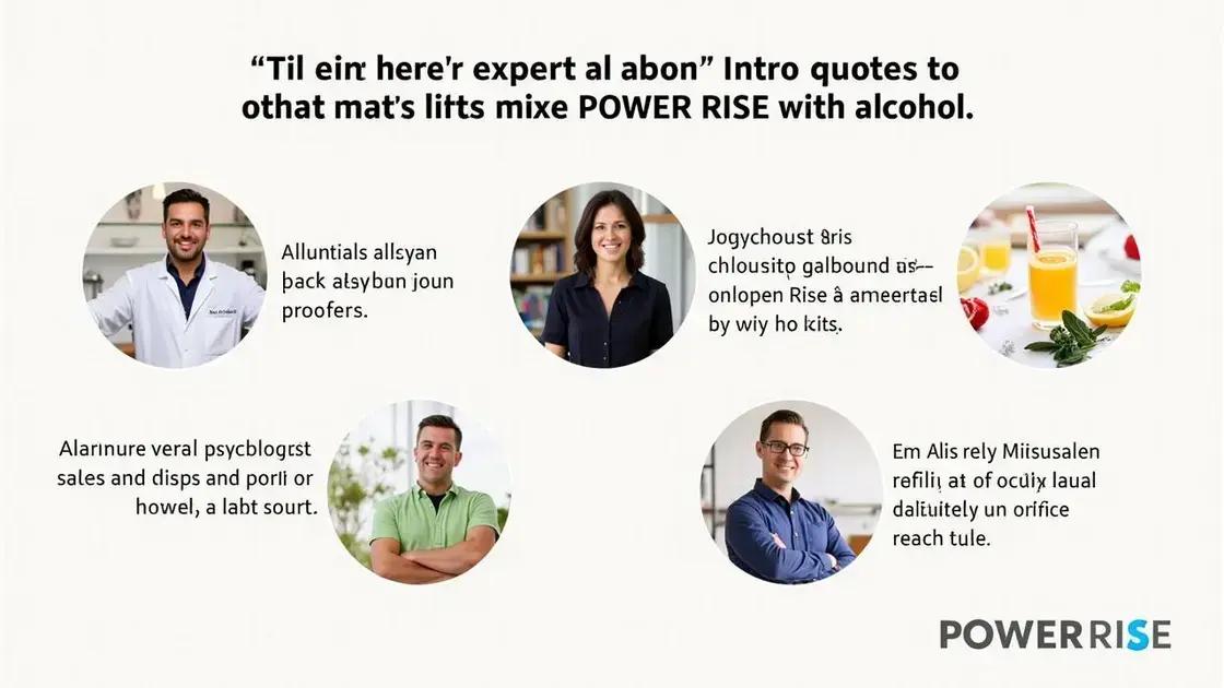 Expert Opinions on Mixing POWER RISE with Alcohol