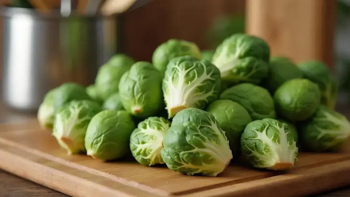 Health Benefits of Brussels Sprouts