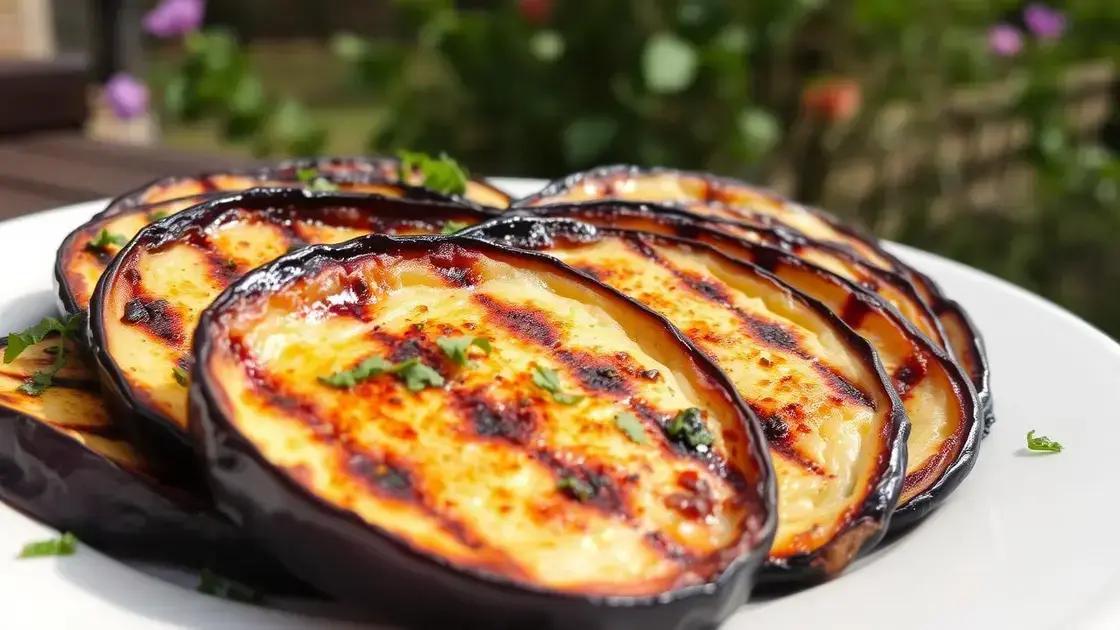 Health Benefits of Grilled Eggplant