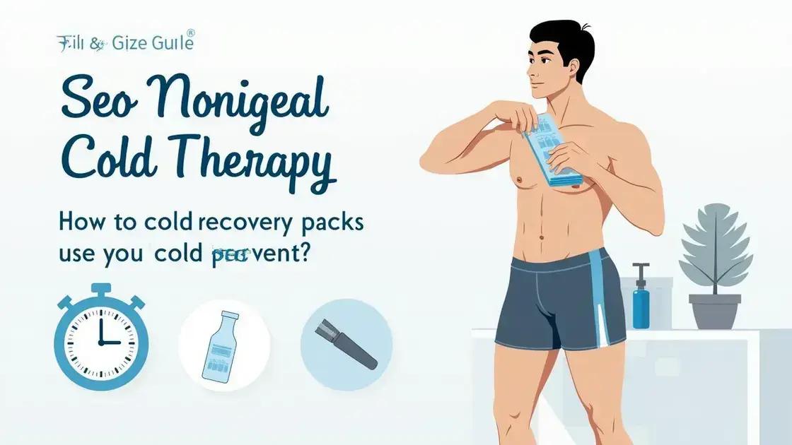 How to Use Cold Therapy Effectively