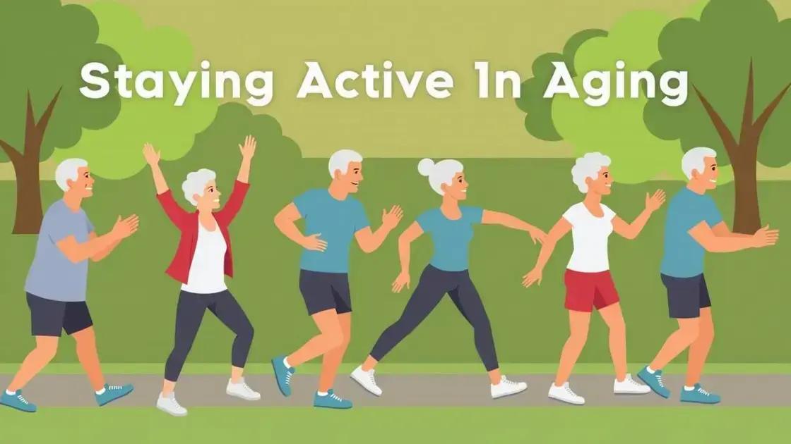 Importance of Physical Activity in Aging