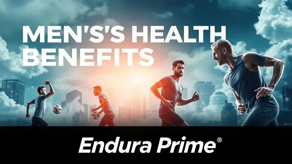 Key Benefits for Men