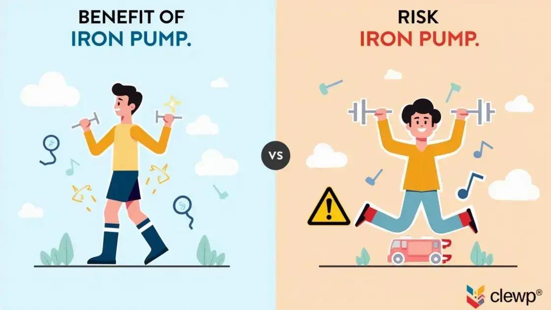 Potential Risks and Benefits of Iron Pump