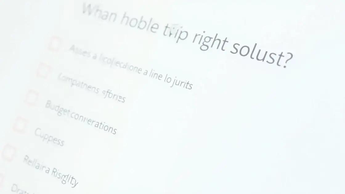 Choosing the Right Solution