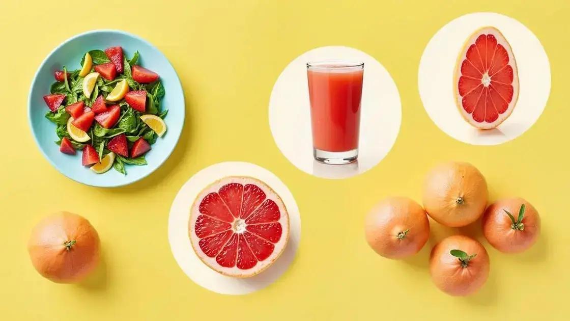 How to Incorporate Grapefruit into Your Diet