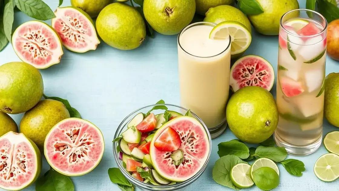 Tips for Incorporating Guava into Your Diet