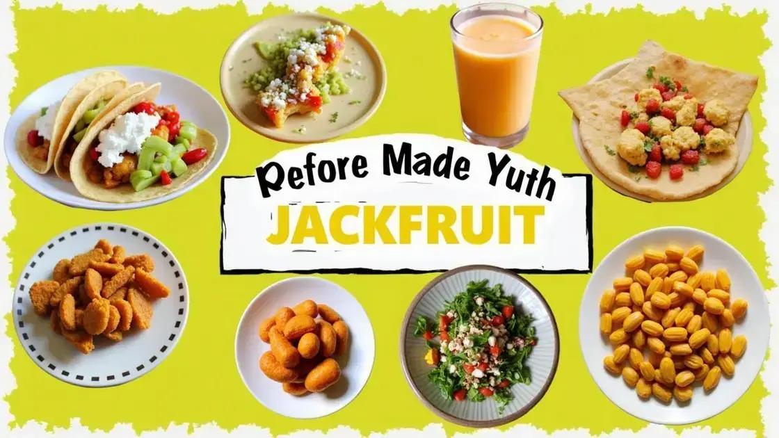 Tips for Incorporating Jackfruit into Your Diet