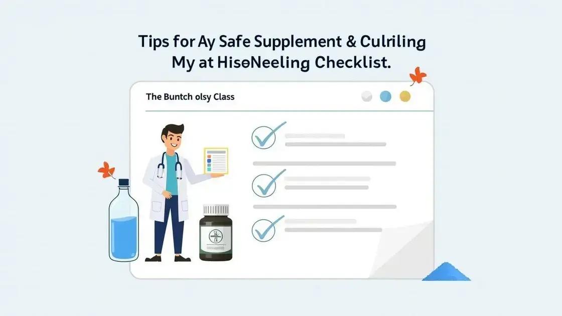 Tips for Safe Supplement Use