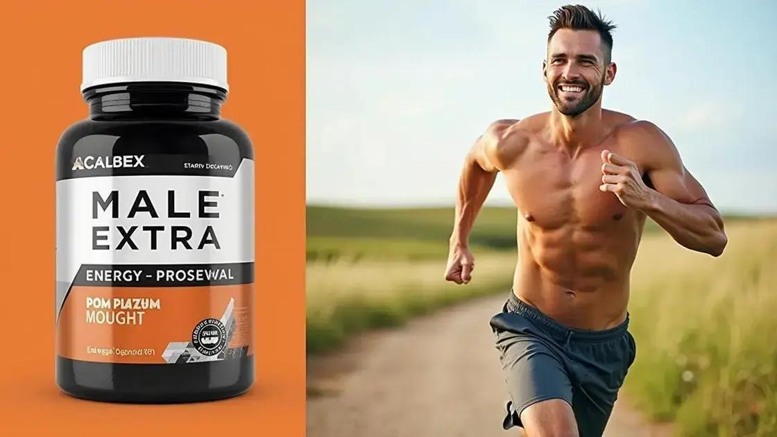 How Male Extra Affects Energy Levels