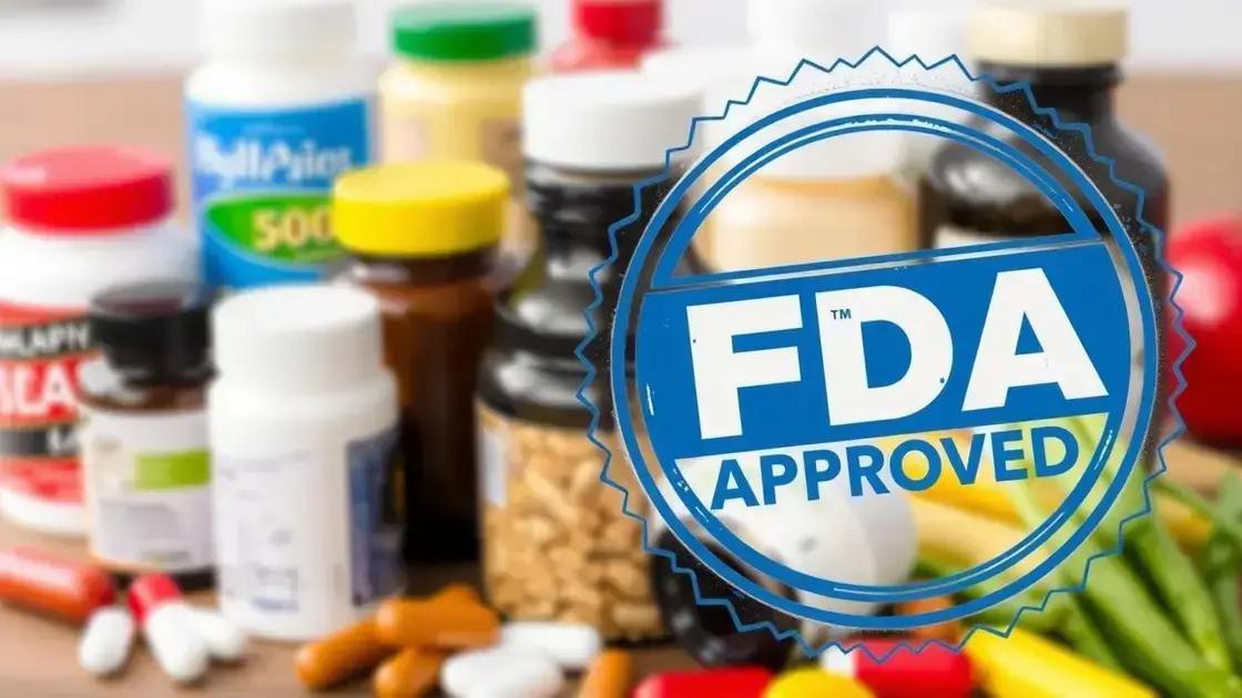 The Importance of FDA Approval