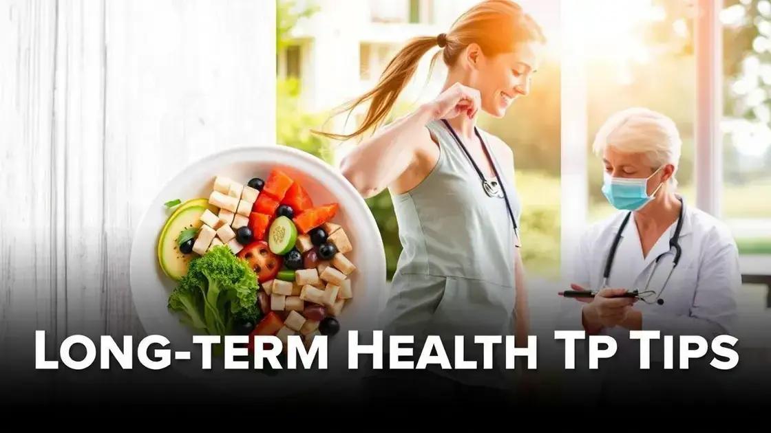 Long-term Health Tips